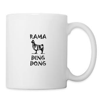 Rama Lama Ding Dong - Tasse - Weiß - Rechts