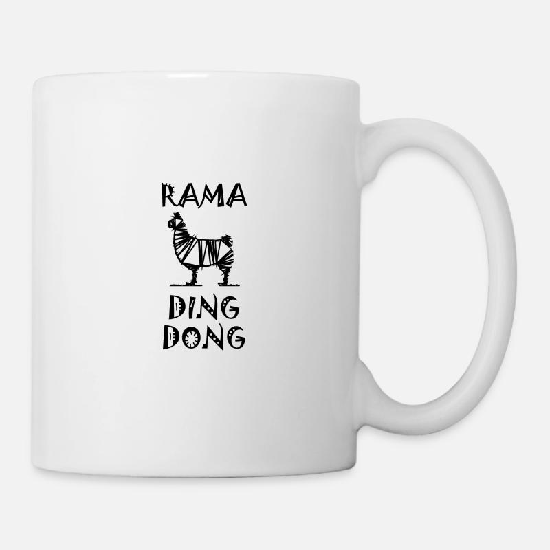Rama Lama Ding Dong - Tasse - Weiß