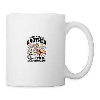 Will Trade Brother For Easter Candy - Mug - white - Right