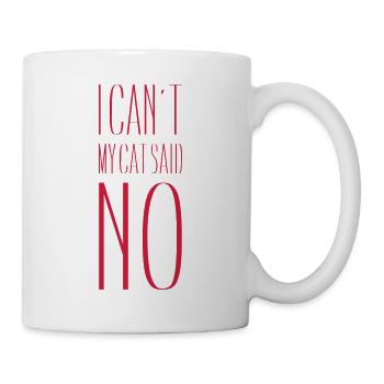 MON CAT A DIT NON - Mug blanc - blanc - Droite