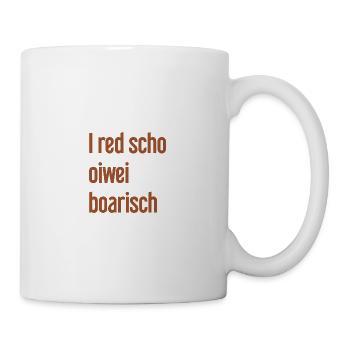I red scho oiwei boarisch - Mug blanc - blanc - Droite