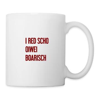 I red scho oiwei boarisch - Mug blanc - blanc - Droite