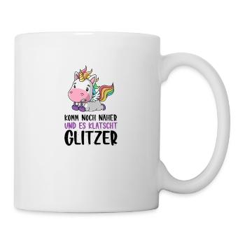 Noch näher es klatscht Glitzer Einhorn Geschenk - Tasse - Weiß - Rechts