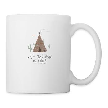 Never Stop Exploring – Für Abenteurer - Tasse - Weiß - Rechts