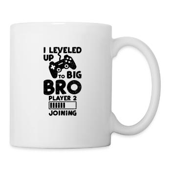 I Leveled Up To Big Bro Player 2 Joining - Brother - Tasse - Weiß - Rechts