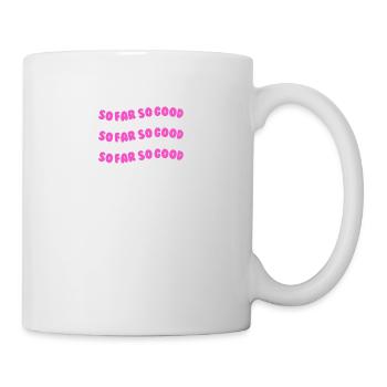 so far so good pink - Mug - white - Right