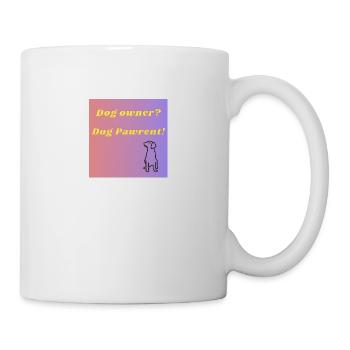 Dog owner Dog Pawrent - Tasse - Weiß - Rechts