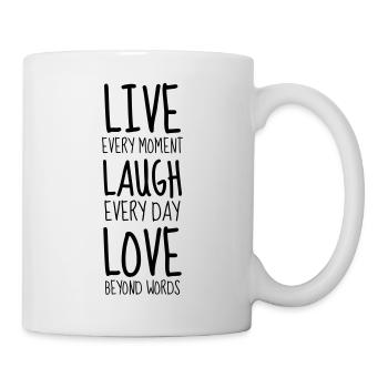 Live Laugh Love - Humor - Funny - Joke - Friend - Mug blanc - blanc - Droite