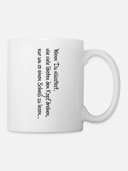 wenn du wüsstest - Tasse - Weiß