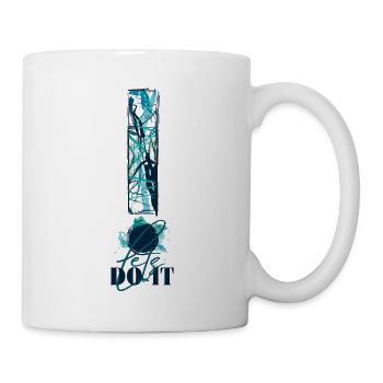 Let's Do It! Motivation! Einfach machen! Nur Mut! - Tasse - Weiß - Rechts