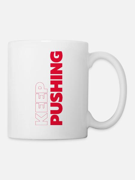 weiter pushen - Tasse - Weiß