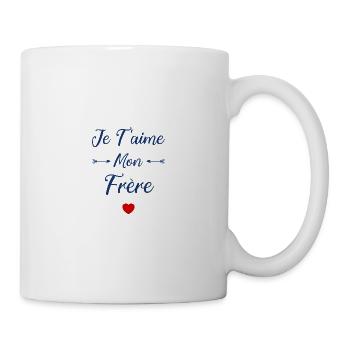 Je t'aime mon Frère - Mug blanc - blanc - Droite