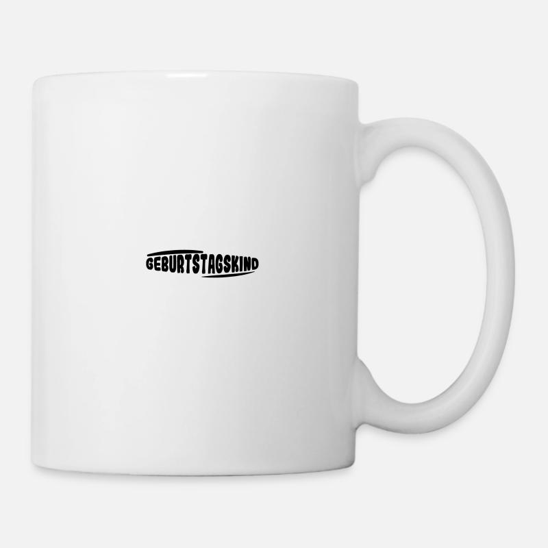 "Geburtstagskind" - Schriftzug - Tasse - Weiß