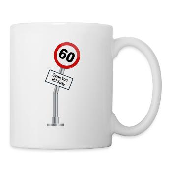 60. Geburtstag Lustige Sprüche Humor - Tasse - Weiß - Rechts