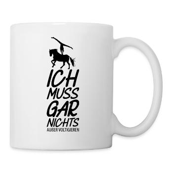 Pferde Pferd Voltigierer Voltigieren Volti - Tasse - Weiß - Rechts