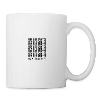Men get sad too - Mug - white - Right