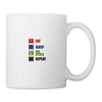 MANGER DORMIR CHIENS SPORTS RÉPÉTER - Mug blanc - blanc - Droite