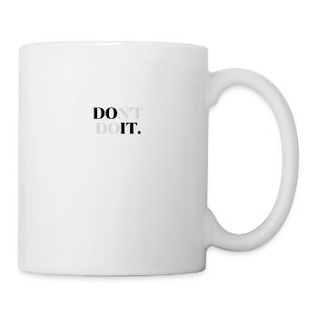 Motivationsshirt "DO(nt) (do) IT" - Tasse - Weiß - Rechts