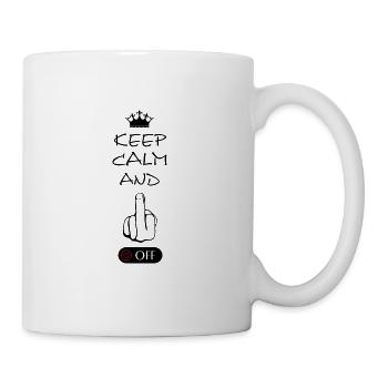 Keep Calm and Fuck off - Tasse - Weiß - Rechts