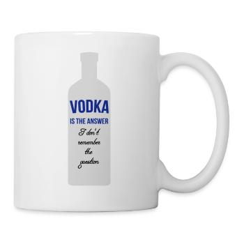 Vodka is the Answer - Tasse - Weiß - Rechts