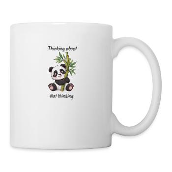 Thinking about not Thinking - Mug - white - Right