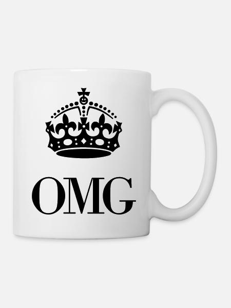 OMG Krone - Tasse - Weiß