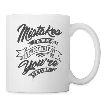 You're Trying - Inspirational Quotes. - Mug - white - Right
