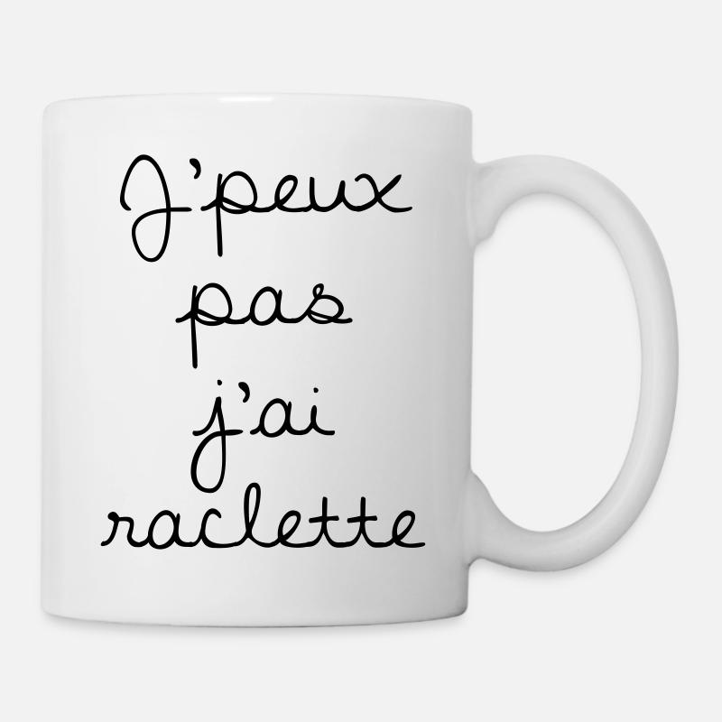 Je peux pas j'ai raclette - Mug blanc - blanc