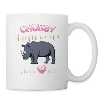 Chubby Unicorns Need Love too - EN - Tasse - Weiß - Rechts