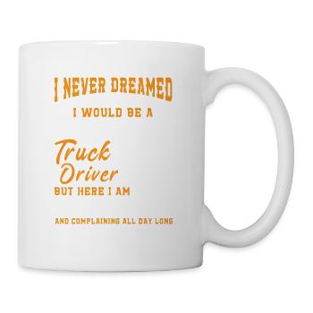 Grumpy old truck driver killing it - Mug - white - Right