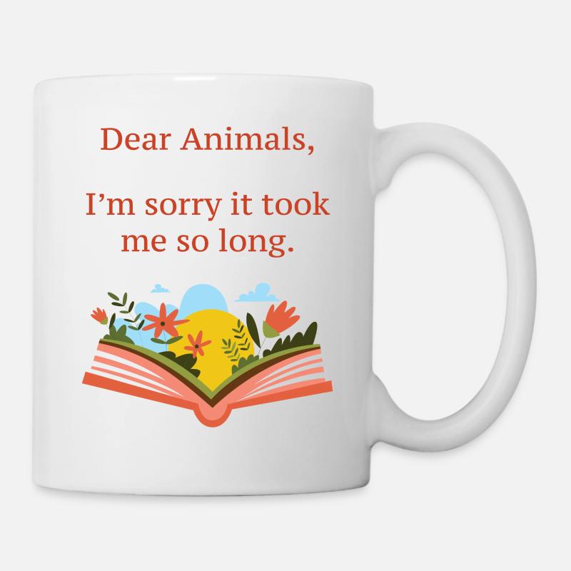 I'm sorry it took so long Vegan - Mug - white