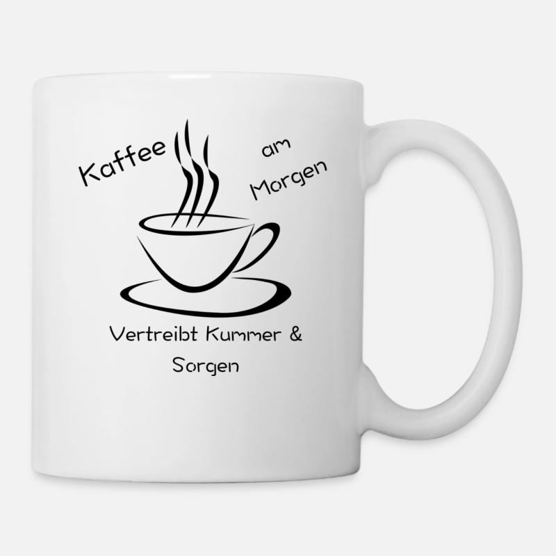Kaffee Spruch - Tasse - Weiß