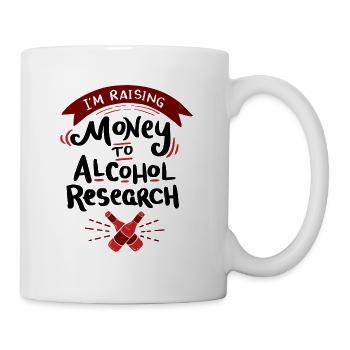 CRAFT BEER: I'm Raising Money for Alcohol Research - Mug - white - Right