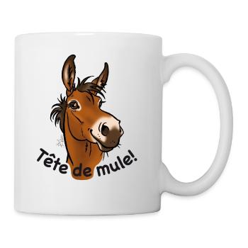 Mule, Tête de mule! (texte noir) - Mug blanc - blanc - Droite