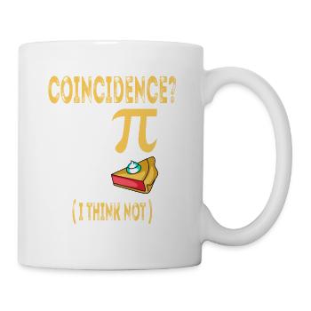 3.14 Pi Pie Coincidence Math Symbols-I Think Not - Mug - white - Right