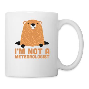 I'm Not A Meteorologist Cute Groundhog Forecasting - Mug - white - Right