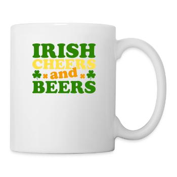 Irish Cheers And Beers Saint Patrick's Day - Mug - white - Right