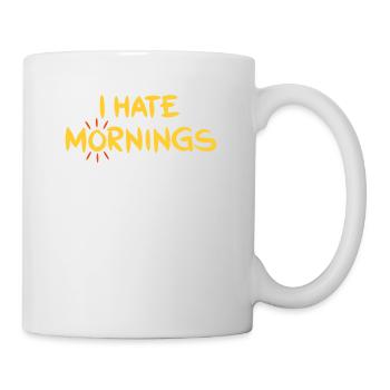 I Hate Mornings Funny Panda T-Shirt | Bear Feeling - Tasse - Weiß - Rechts