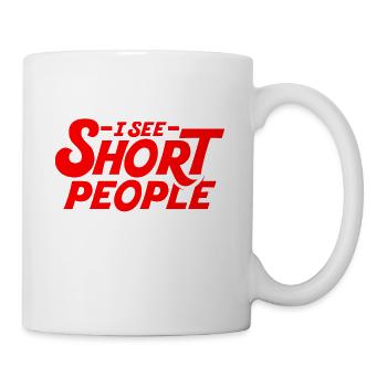 Je vois les gens courts - rouge - Mug blanc - blanc - Droite
