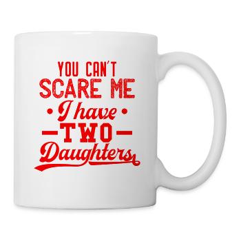 Vous ne pouvez pas me faire peur que j'ai deux filles - rouge - Mug blanc - blanc - Droite