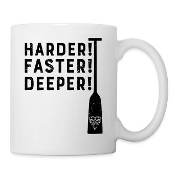 Dragon Boat Harder! Faster! Deeper! Canoe sports - Mug - white - Right