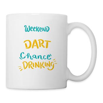 Week-end Prévisions - fléchettes avec une chance de boire - Mug blanc - blanc - Droite