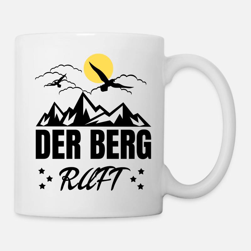 Der Berg Ruft Sonne - Tasse - Weiß