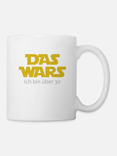 Das wars! Ich bin über 30. Geburtstag Geschenk - Tasse - Weiß