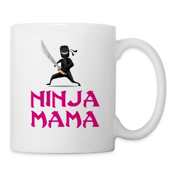 Ninja Mama Mother Mum T-Shirt Mutterag Geburtsta - Mug - white - Right