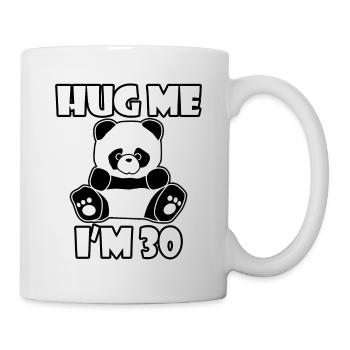 Hug Me, je suis 30 T-Shirt cadeau d'anniversaire - Mug blanc - blanc - Droite