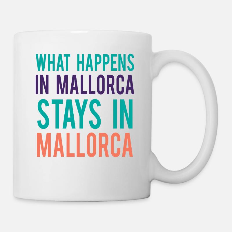 Was passiert auf Mallorca Aufenthalte auf Mallorca - Tasse - Weiß