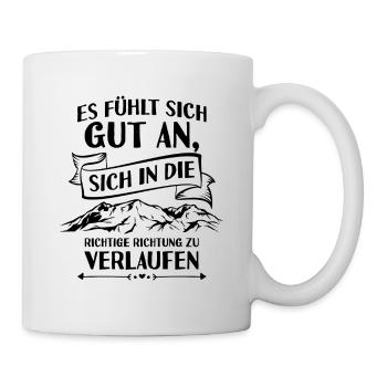 ...in die richtige Richtung verlaufen - Geschenk - Tasse - Weiß - Rechts