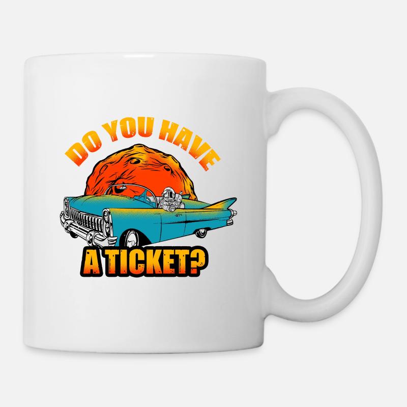 avez-vous un billet astronaute 2 - Mug blanc - blanc