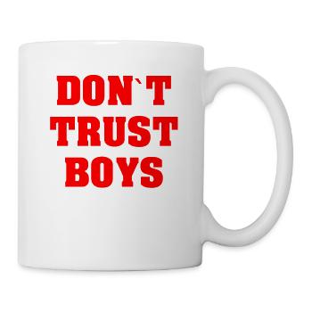 FUNNY FÉMINISTE DON`T TRUST BOYS CADEAU GIRL - Mug blanc - blanc - Droite